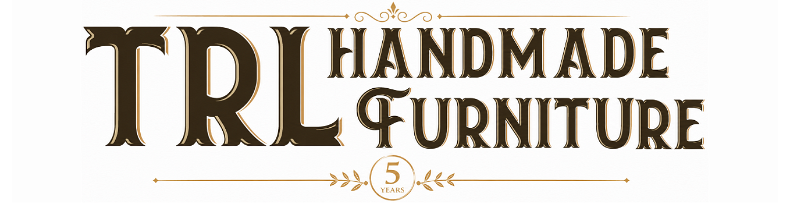 TRL Handmade Furniture 